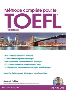 Methode Complete Pour Le TOEFL, Version IBT + Le Dictionnaire de Reference