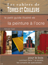 Le petit guide illustré de la peinture à l'ocre