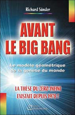 Avant le big bang - La thèse du zéro-infini