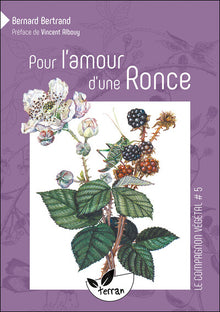 Pour l'amour d'une Ronce...