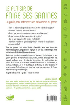 Le plaisir de faire ses graines - Un guide pour retrouver son autonomie au jardin