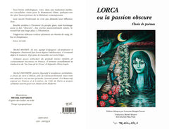Lorca ou La passion obscure - choix de poèmes