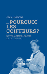 ... pourquoi les coiffeurs ?
