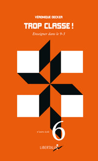 Trop classe ! - Enseigner dans le 9-3