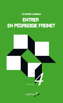 Entrer en pédagogie Freinet
