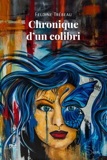 Chronique d'un colibri