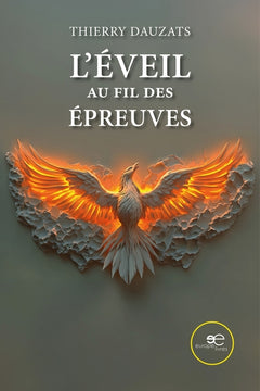L'éveil au fil des épreuves