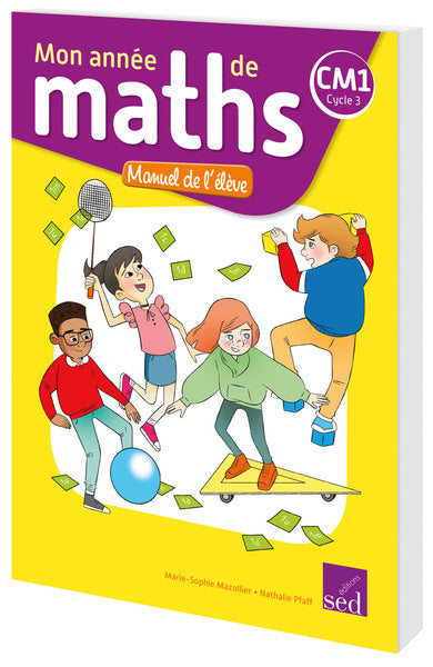 Mathématiques CM1 cycle 3 Mon année de maths