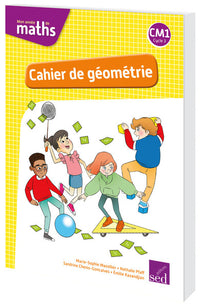 Mon année de maths: Cahier de géométrie