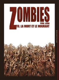 Zombies T00 - La Mort et le mourant
