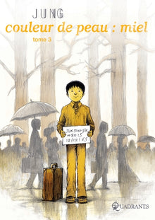 Couleur de peau : miel