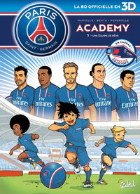 PSG Academy T01 (en 3D) - Une équipe de rêve