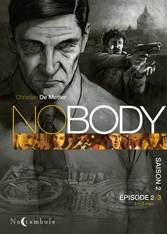 Nobody Saison 2 Épisode 2