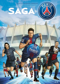 Paris Saint-Germain - La saga du PSG (HS)