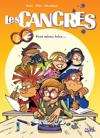 Les Cancres T03 - Peut mieux faire