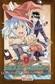 Harry Makito, Magicien et Sauveur de Sorcières T02