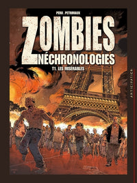 Zombies Néchronologies T01 - Les Misérables