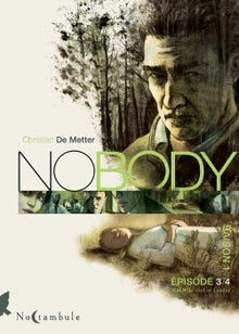 Nobody Saison 1 Épisode 3