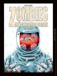 Zombies Néchronologies T03 - La Peste