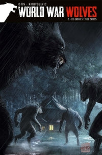 World War Wolves T03 - De griffes et de crocs