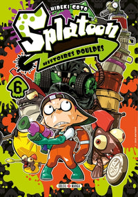 Splatoon Histoires poulpes T06