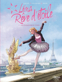 Lena rêve d'étoile - tome 01 Les voyageurs du temps