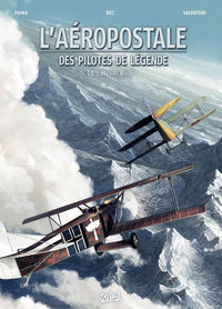 L'aéropostale - des pilotes de légende T06