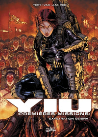 Yiu premières missions T05 - Exfiltration Geisha