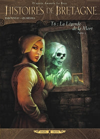 Histoires de Bretagne T08 - La Légende de la Mort - Partie 3