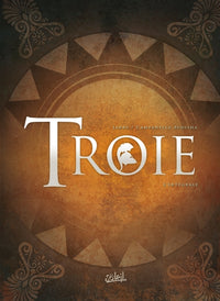 Troie - Intégrale T01 à T04