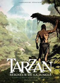 Tarzan - tome 01 Seigneur de la jungle