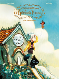 L'épouvantable peur d'Épiphanie Frayeur T02