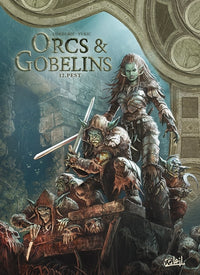 Orcs et Gobelins - tome 12 Pest