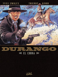 Durango - Tome 15 El Cobra