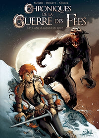 Chroniques de la guerre des fées T01