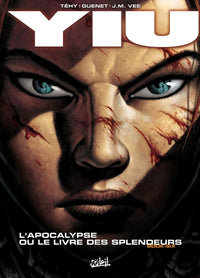 Yiu T06 - L'Apocalypse ou le livre des splendeurs