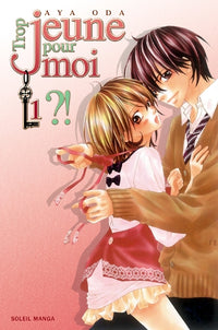 Trop jeune pour moi ?! T01