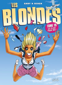 LES BLONDES N19 CA PLANE POUR MOI !