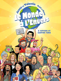 Le Monde à l'envers T02 - Envers et contre tous !