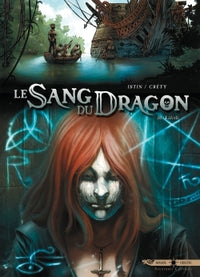 Le Sang du dragon T10 - Lilith