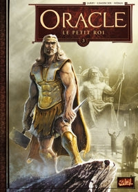 Oracle - Tome 03 Le petit roi