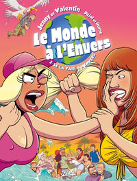 Le Monde à l'envers T03 - Se la fait à l'envers