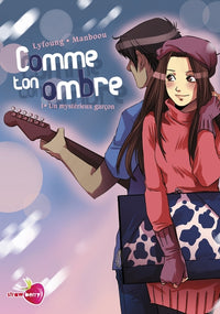 Comme ton ombre T01 - Un mystérieux garçon