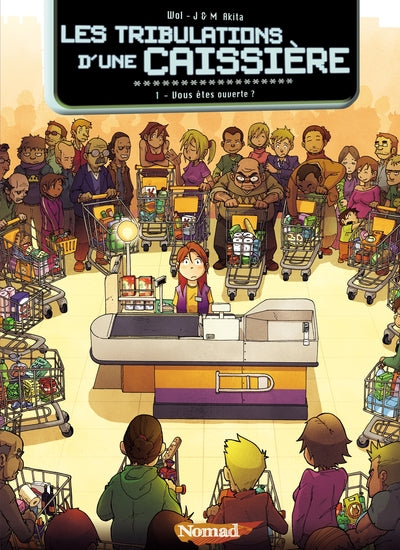 Les tribulations d'une caissière