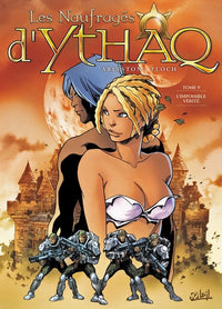 Les Naufragés d'Ythaq T09 - L'Impossible Vérité
