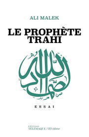 Le prophète trahi