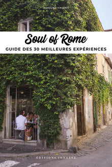 Soul of Rome - Guide des 30 meilleures Expériences