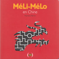 Méli-Mélo en Chine