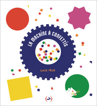 La Machine à confettis