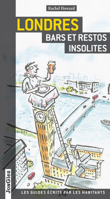 Londres - Bars et restos insolites